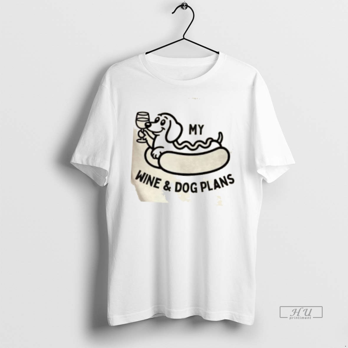 Trending My Wine And Dog Plans Graphic Tee Shirt Sweater Hoodie