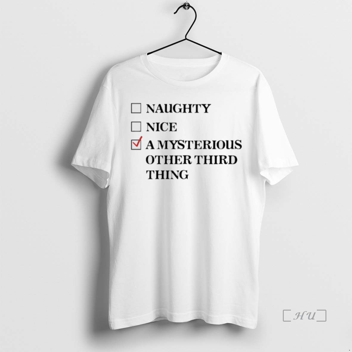 Trending Naughty Nice A Mysterious Other Third Third Thing T Shirt Sweater Hoodie