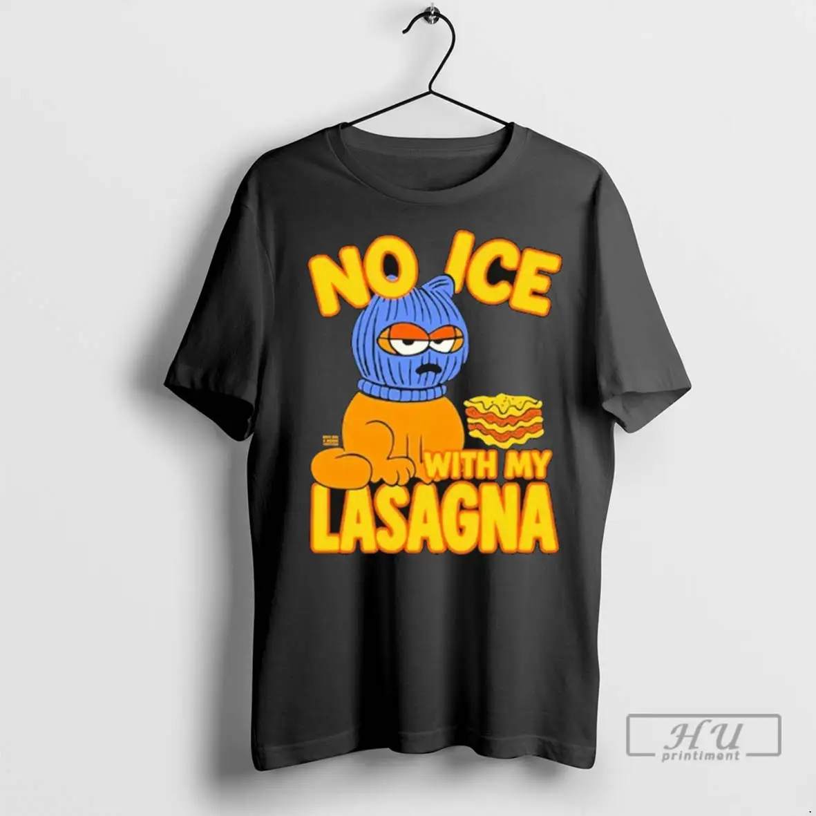 Trending No Ice With My Lasagna T Shirts Sweatshirt