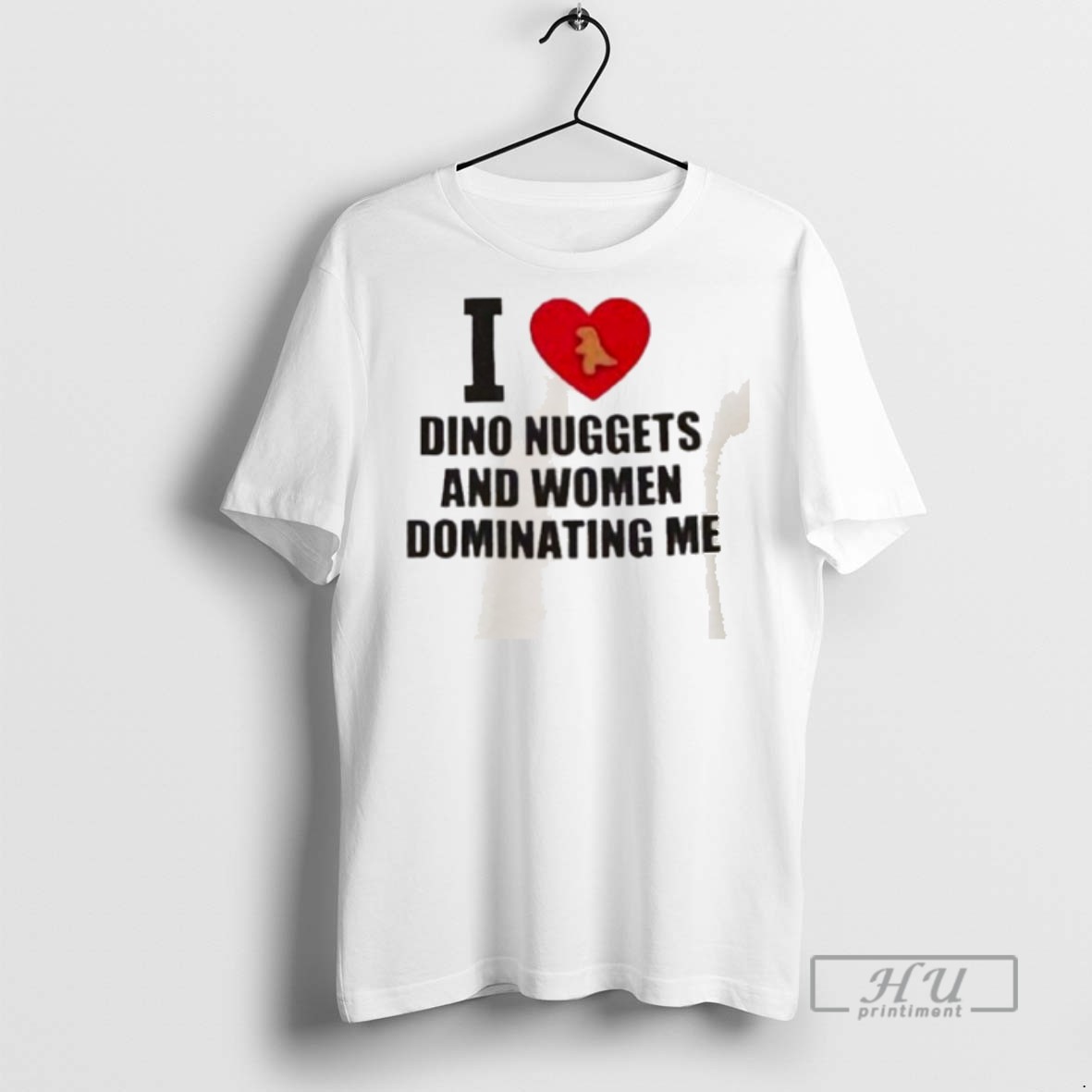 Trending Officials I Love Dino Nuggets And Women Dominating Me T Shirt Sweatshirt Hoodies