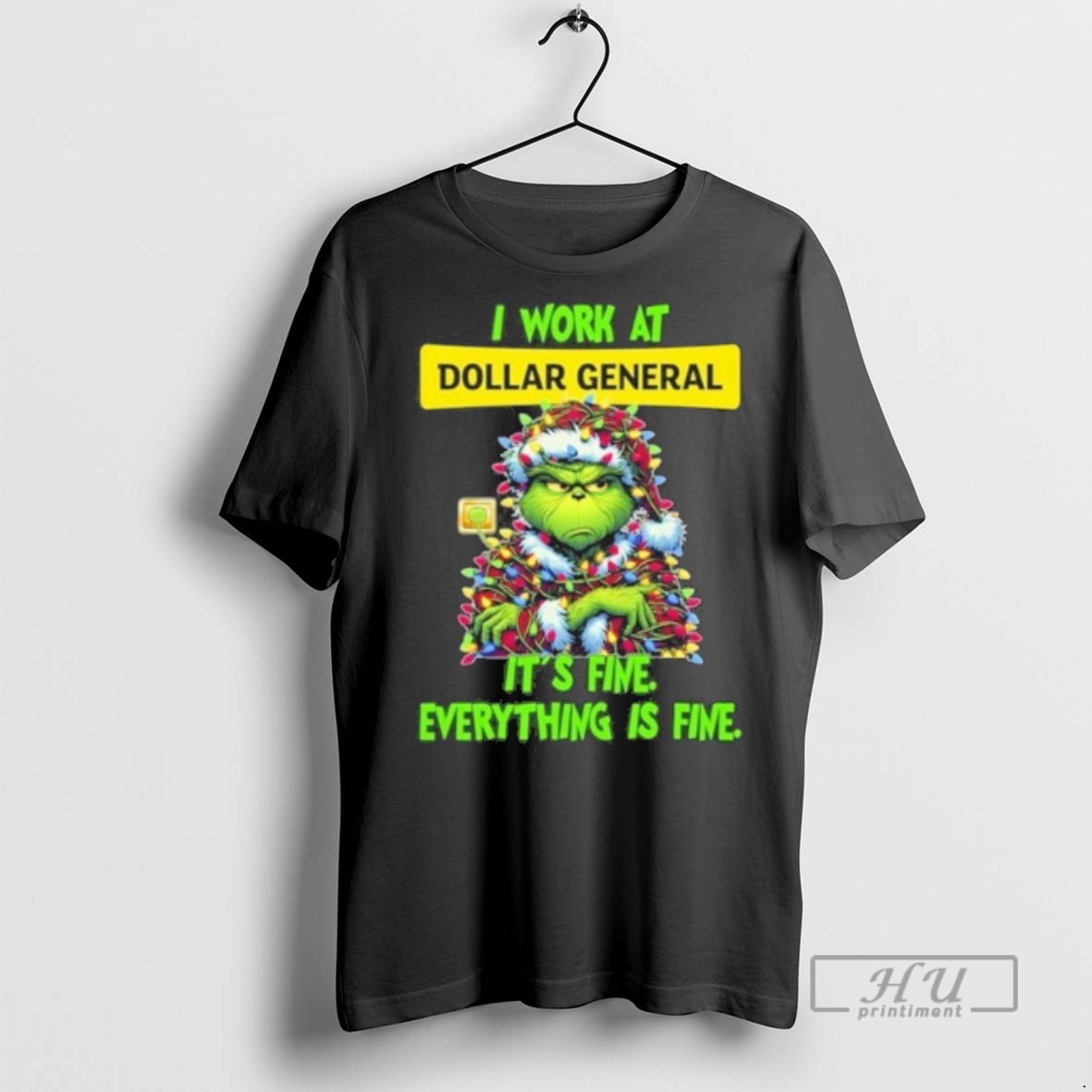 Trending Officials Santa Grinch Light I Work At Dollar General Logo Its Fine Everything Is Fine T Shirt Sweatshirt Hoodies