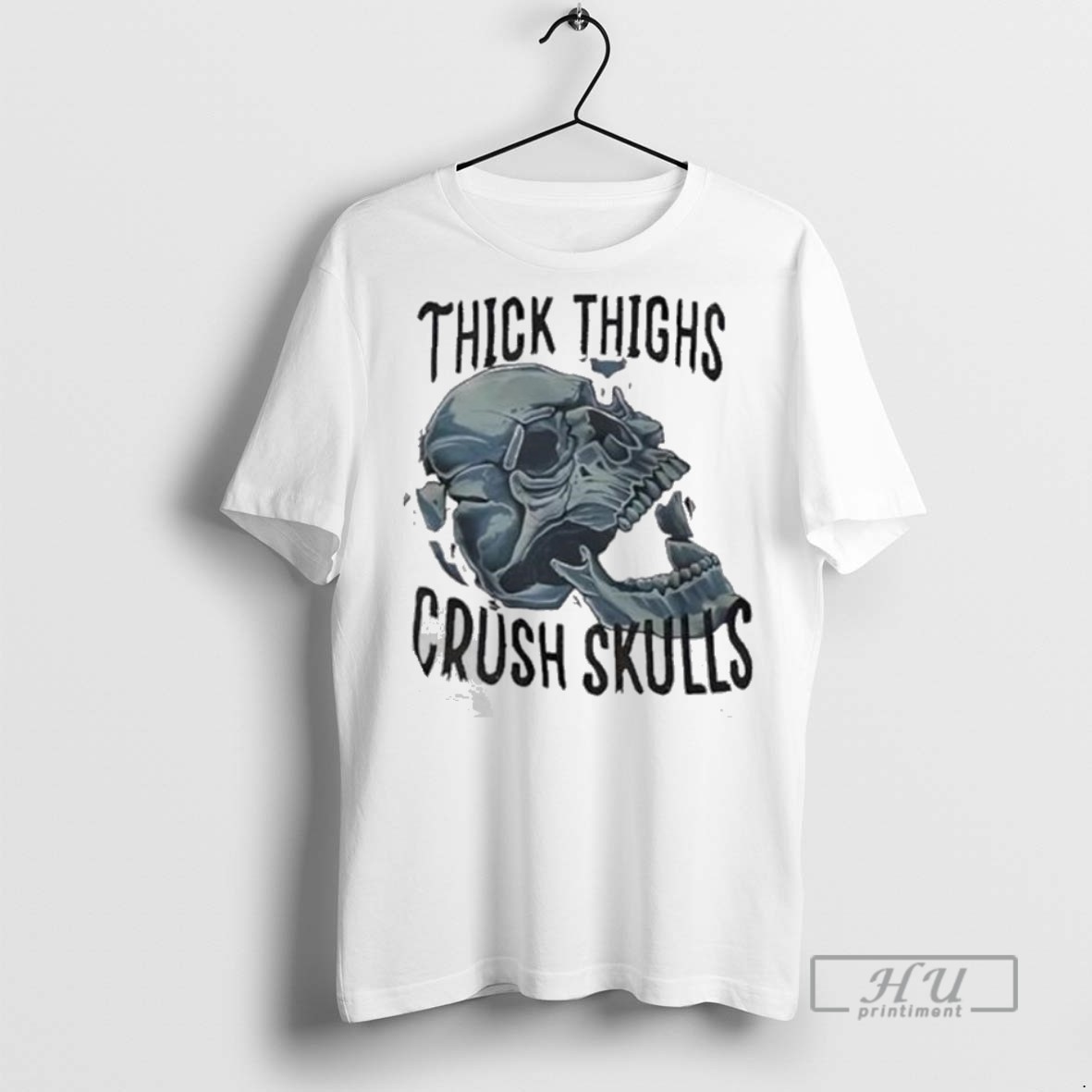 Trending Officials Skull Thick Thighs Crush Skulls T Shirt Sweatshirt Hoodies 2