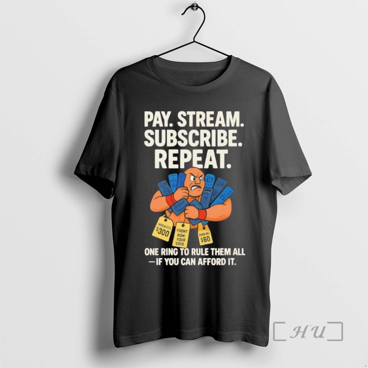 Trending Pay Stream Subscribe Repeat One Ring To Rule Them All Tee Shirt Sweater Hoodie