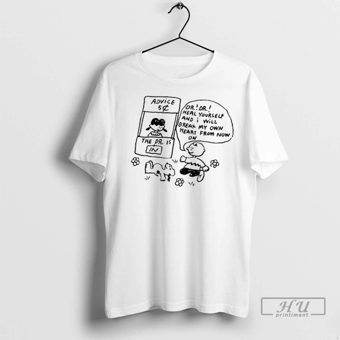 Trending Peanuts Dr Heal Yourself And I Will Break My On Heart From No On T Shirts Sweatshirt