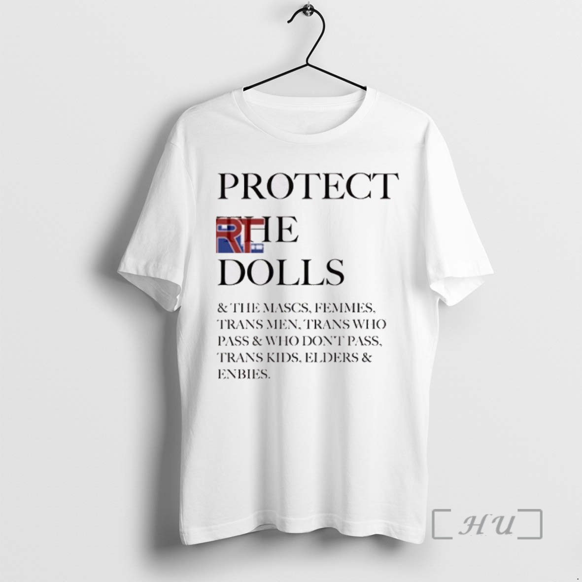 Trending Protect The Dolls And The Mascs Femmes Trans Men Trans Who Pass And Who Dont Pass T Shirts Sweater Hoodie