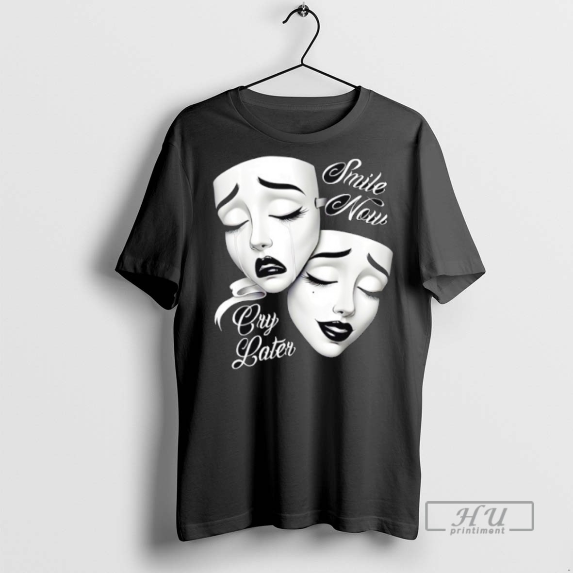 Trending Smile Now Cry Later Payasa Theater Masks Graphic Tee Shirts Sweatshirt Hoodies