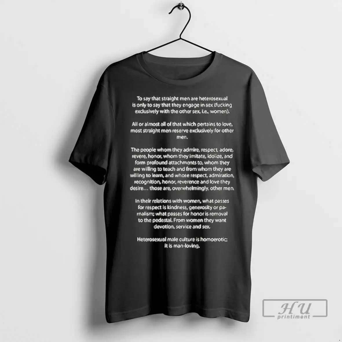 Trending To Say That Straight Men Are Heterosexual T Shirts Sweatshirt