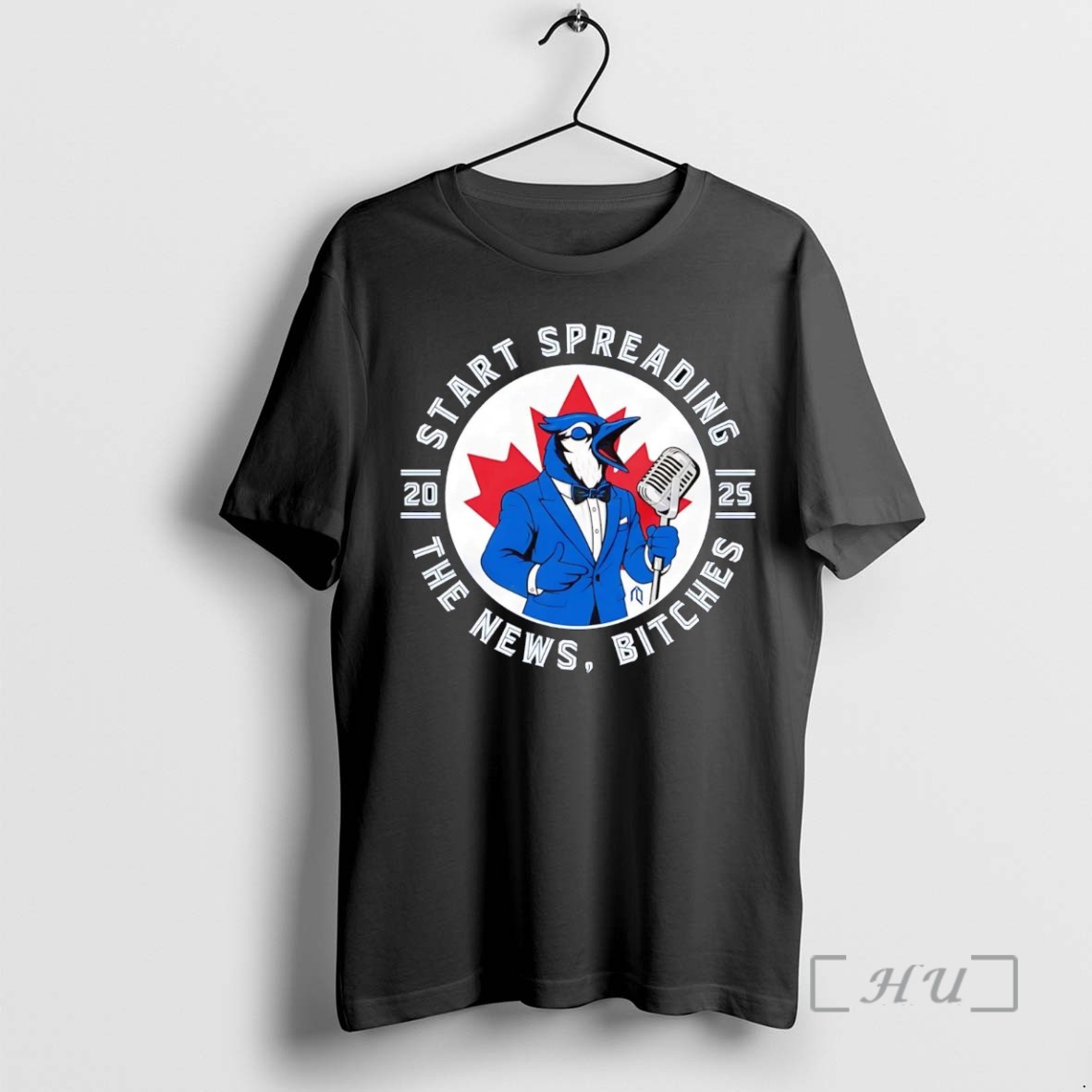 Trending Toronto Blue Jays Start Spreading The News Bitch 2025 Tee Shirt Sweater Hoodie