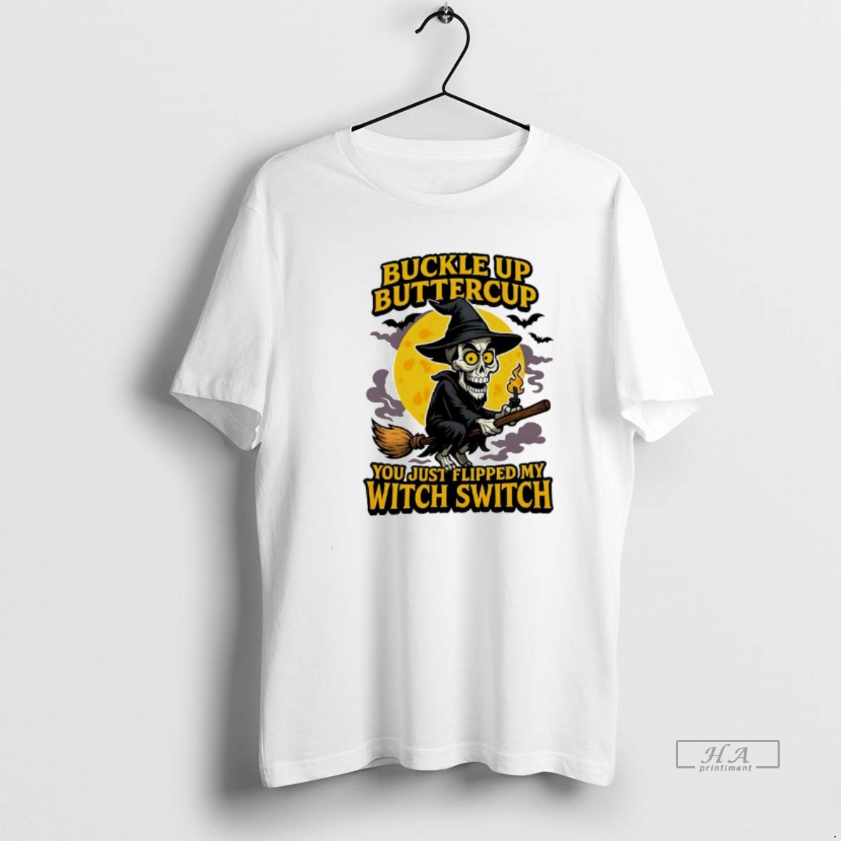 Trendy Buckle Up Buttercup You Just Flipped My Witch Switch Halloween Tee Shirt
