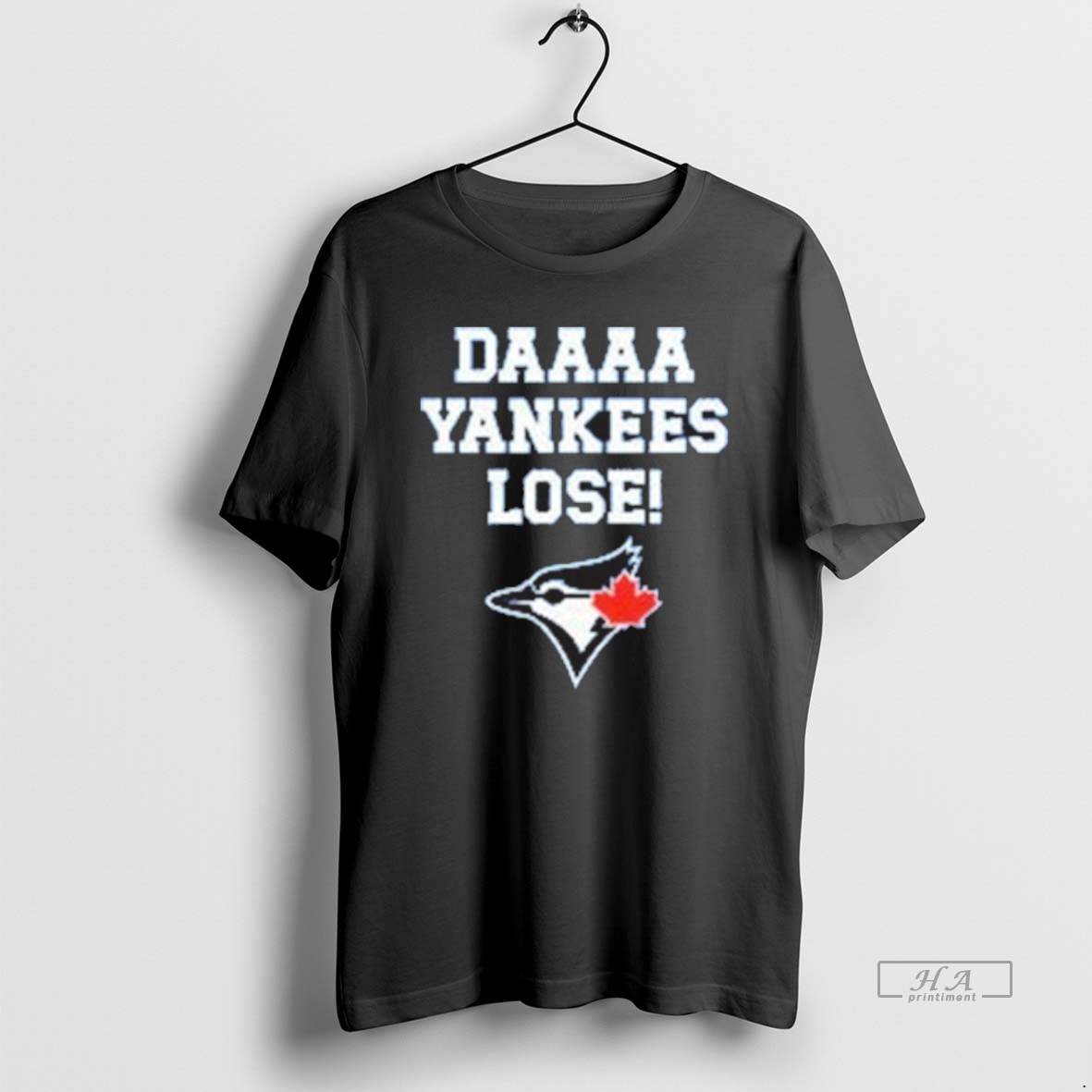 Trendy Daaaa Yankees Lose Blue Jays Baseball Tee Shirt 2