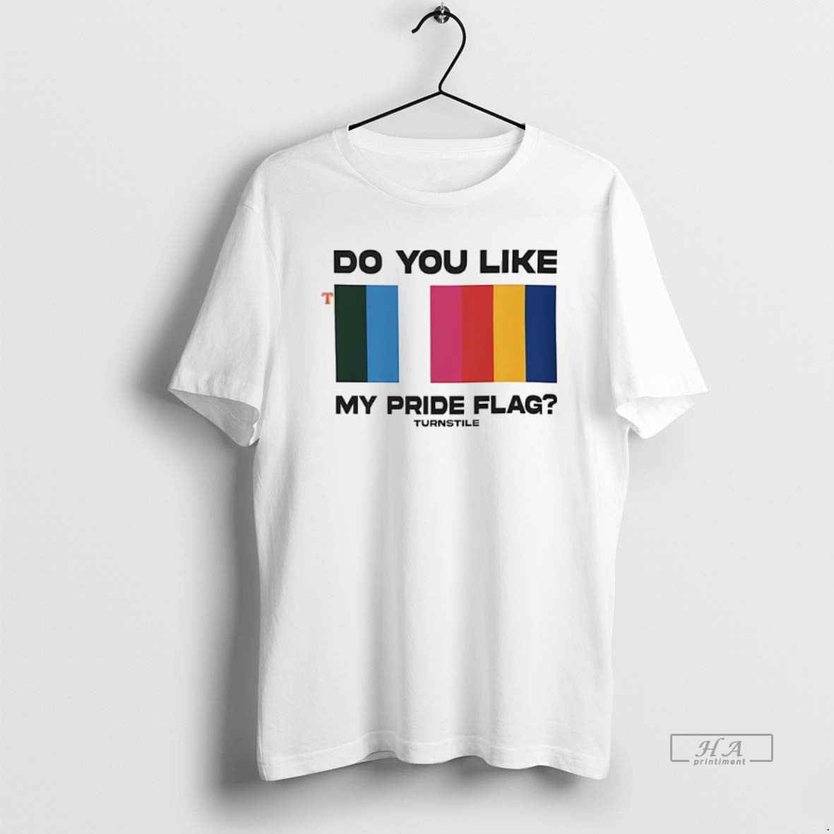 Trendy Do You Like My Pride Flag Tee Shirt