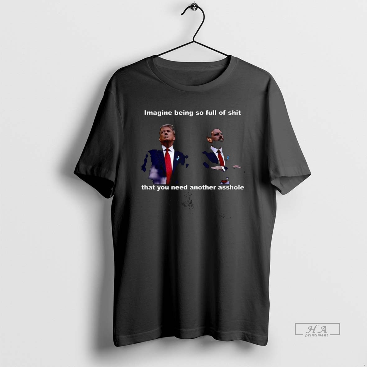 Trendy Donald Trump And Jd Vance Imagine Being So Full Of Shit Tee Shirt