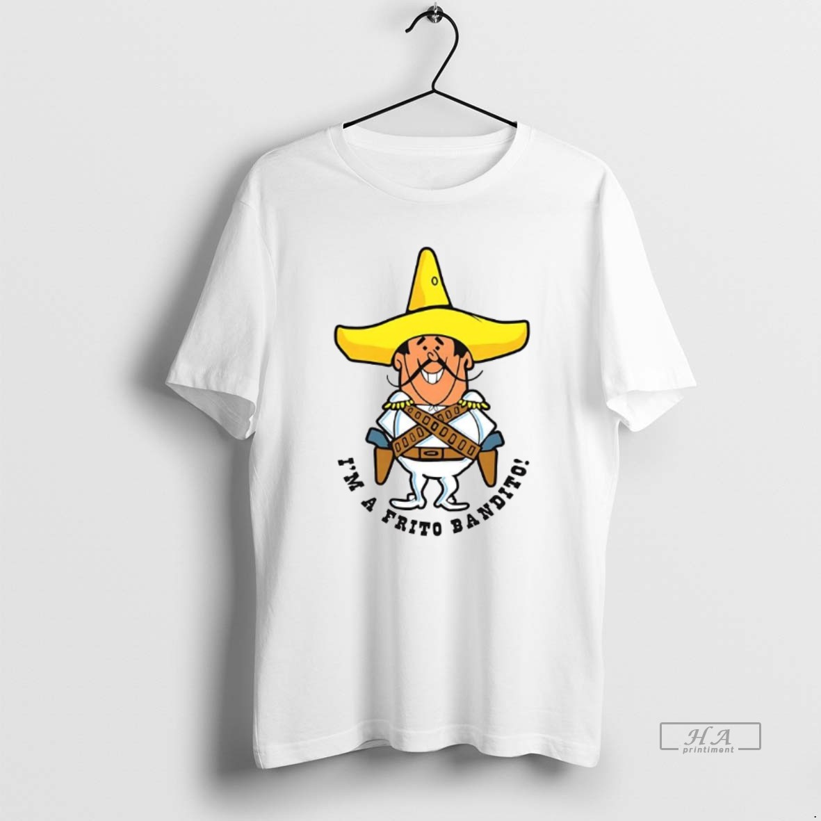 Trendy Frito Bandito Im A Frito Bandito Tee Shirt