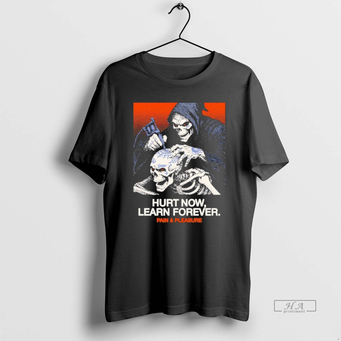 Trendy Hurt Now Learn Forever Pain And Pleasure Tee Shirt