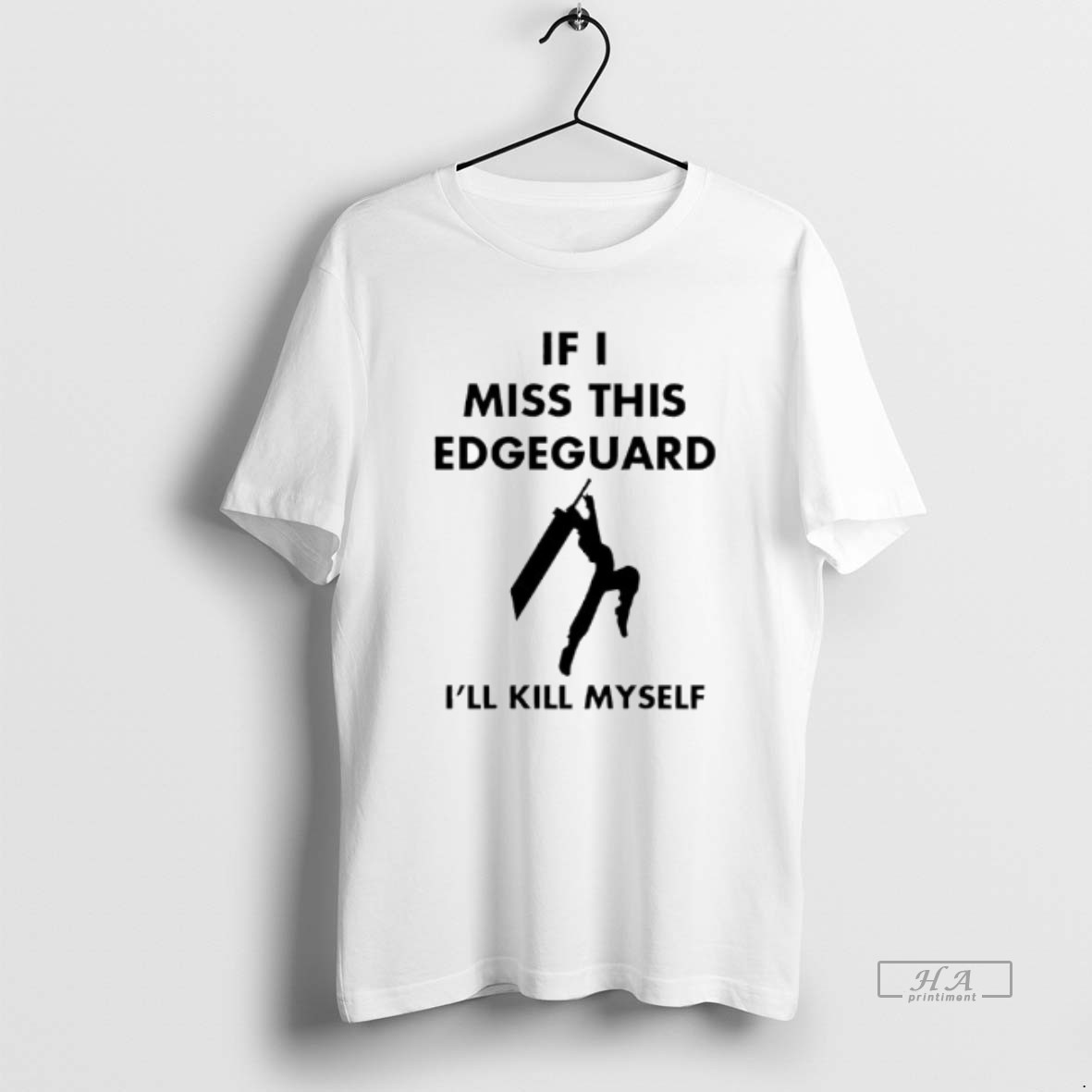 Trendy If I Miss This Edgeguard Ill Kill Myself Tee Shirt