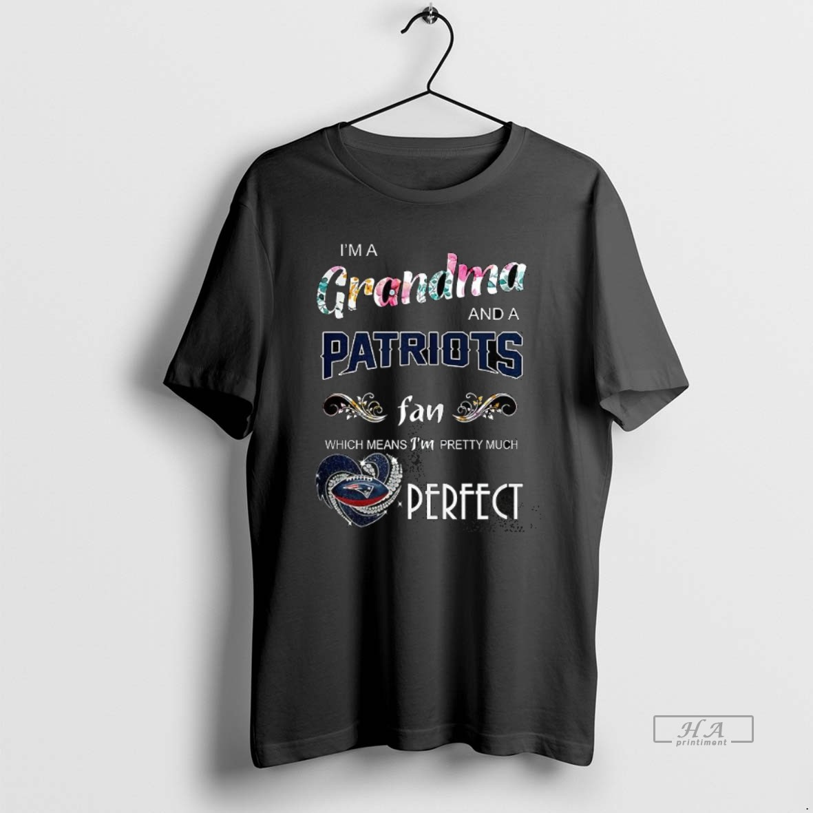 Trendy Im A Grandma And A New England Patriots Fan Which Means Im Pretty Much Perfect Diamond Heart Tee Shirt