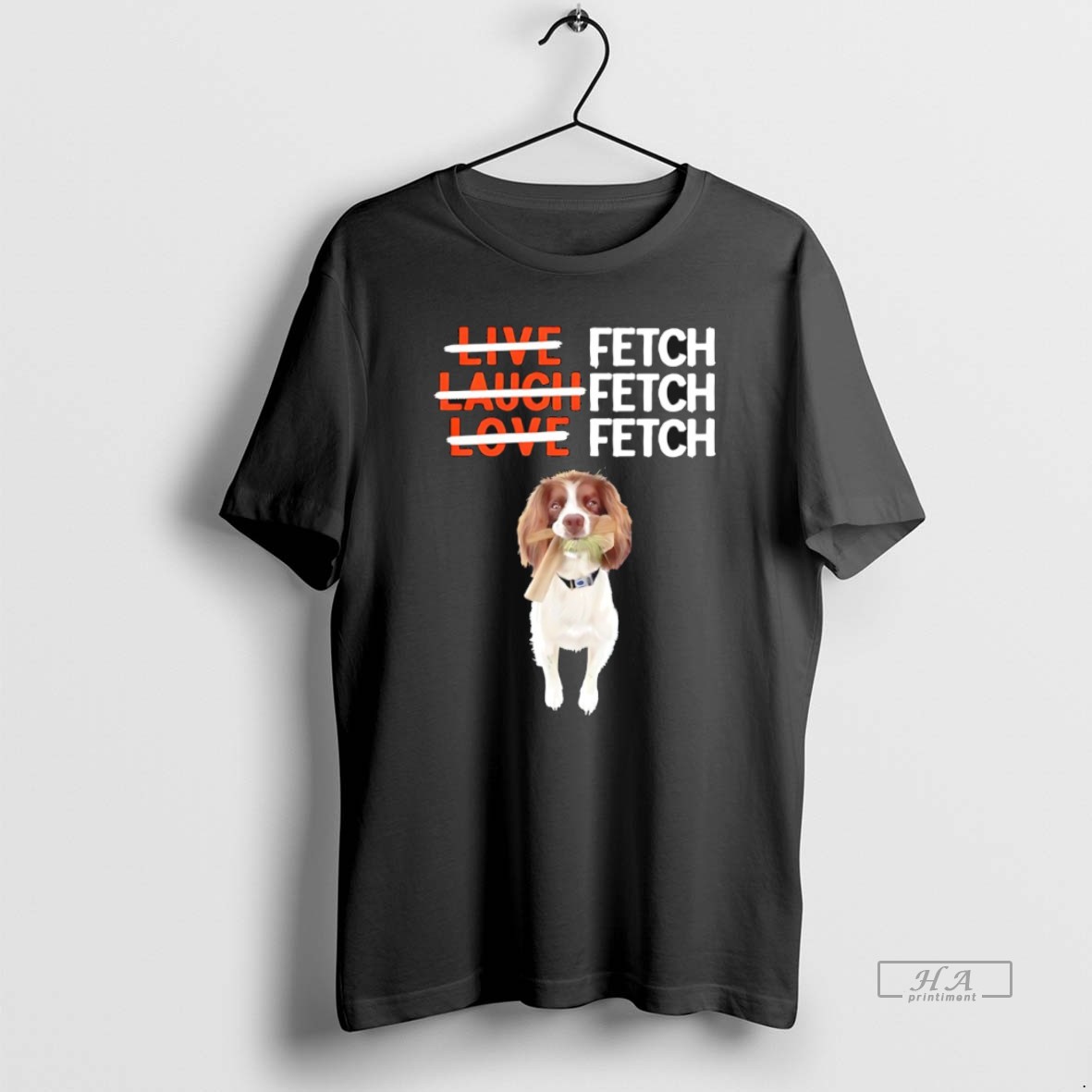 Trendy Jacob Harrell Muddy Fetch Not Live Laugh Love Tee Shirt