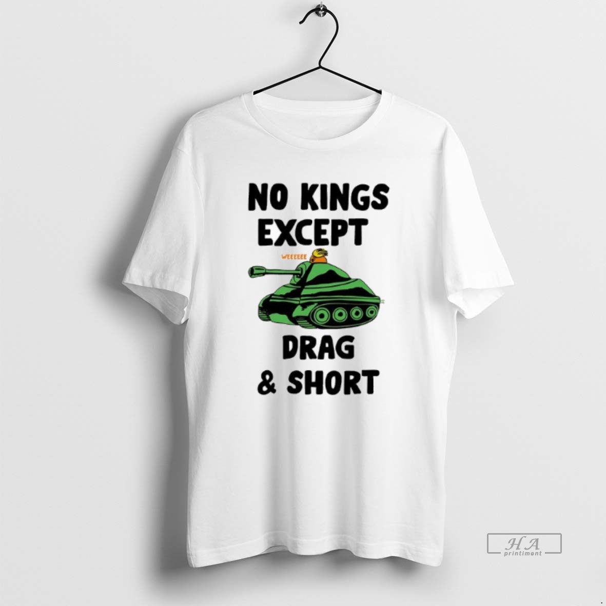 Trendy No Kings Except Drag Short Weeeeee Tee Shirt