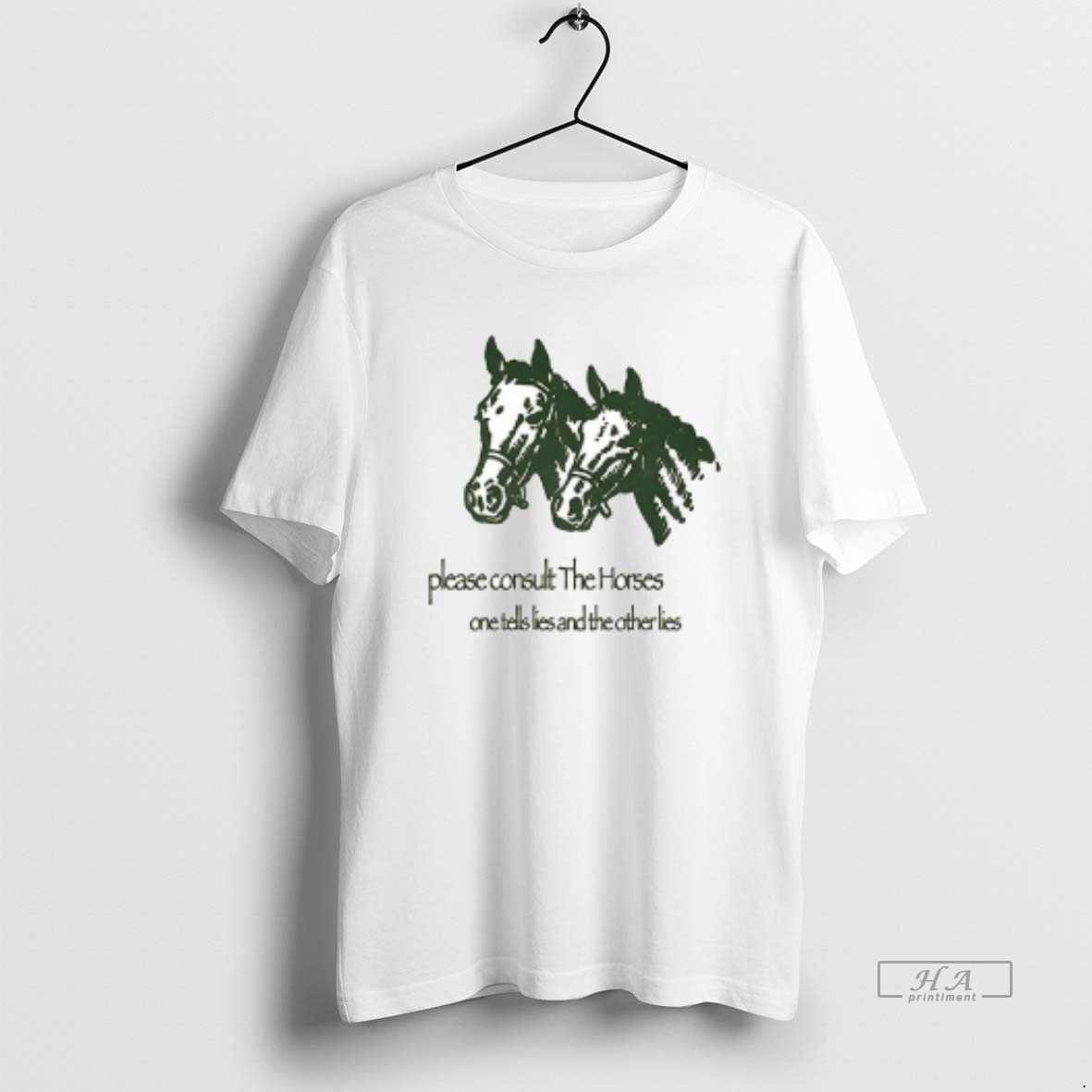 Trendy Please Consult The Horses One Tells Lies And The Other Lies Ceramic Ceramic And Classic Dad Cap Tee Shirt