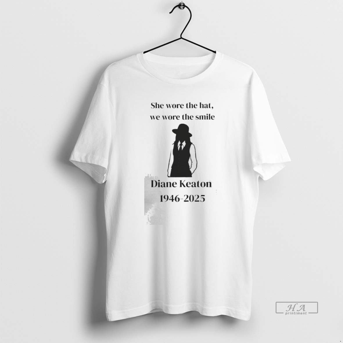 Trendy She Wore The Hat We Wore The Smile Diane Keaton 1946 2025 Tee Shirt