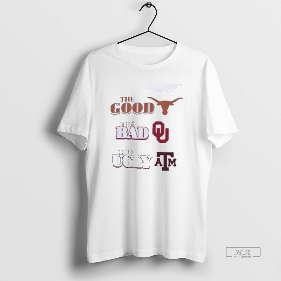 Trendy Texas Longhorns The Good The Bad Oklahoma The Ugly Texas Am Tee Shirt