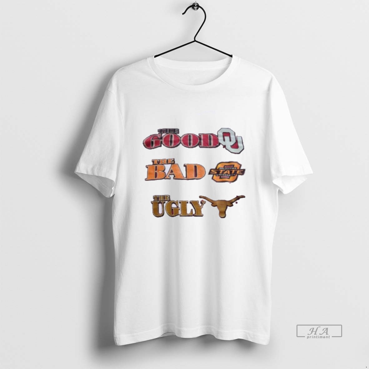Trendy The Good Oklahoma The Bad Oklahoma State The Ugly Texas Longhorns Tee Shirt