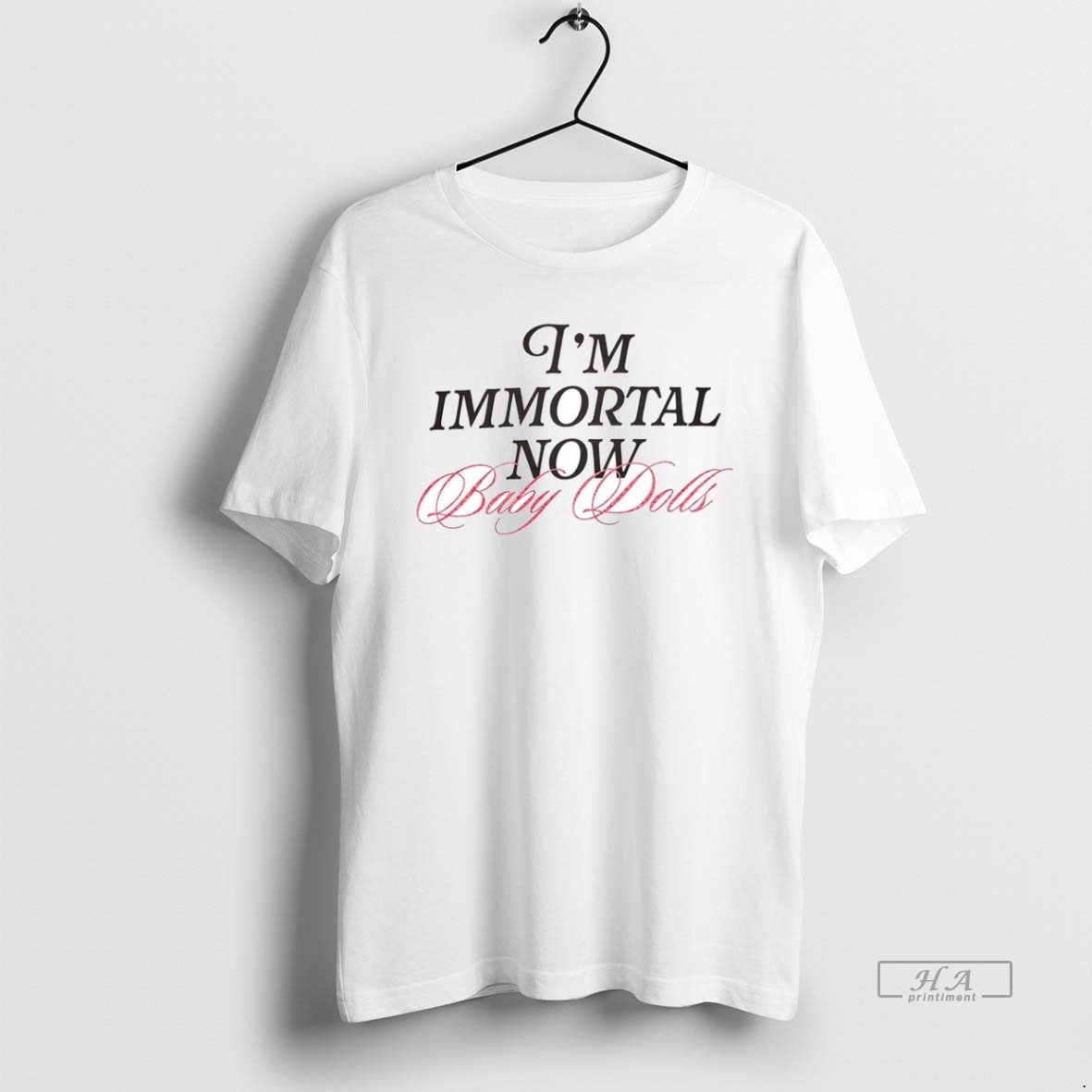 Trendy Taylor Swift Im Immortal Now Baby Dolls Tee Shirt