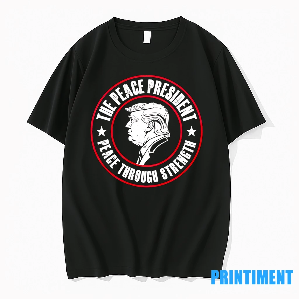 Trump The Peace President Peace Through Strength Tshirts Sweater Hoodie
