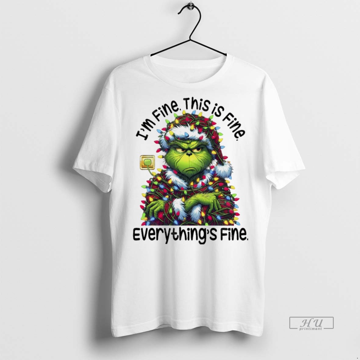 Viral Grinchmas Lights Sarcastic Im Fine This Is Fine Everythings Fine Christmas White Tee Shirt Sweater Hoodie