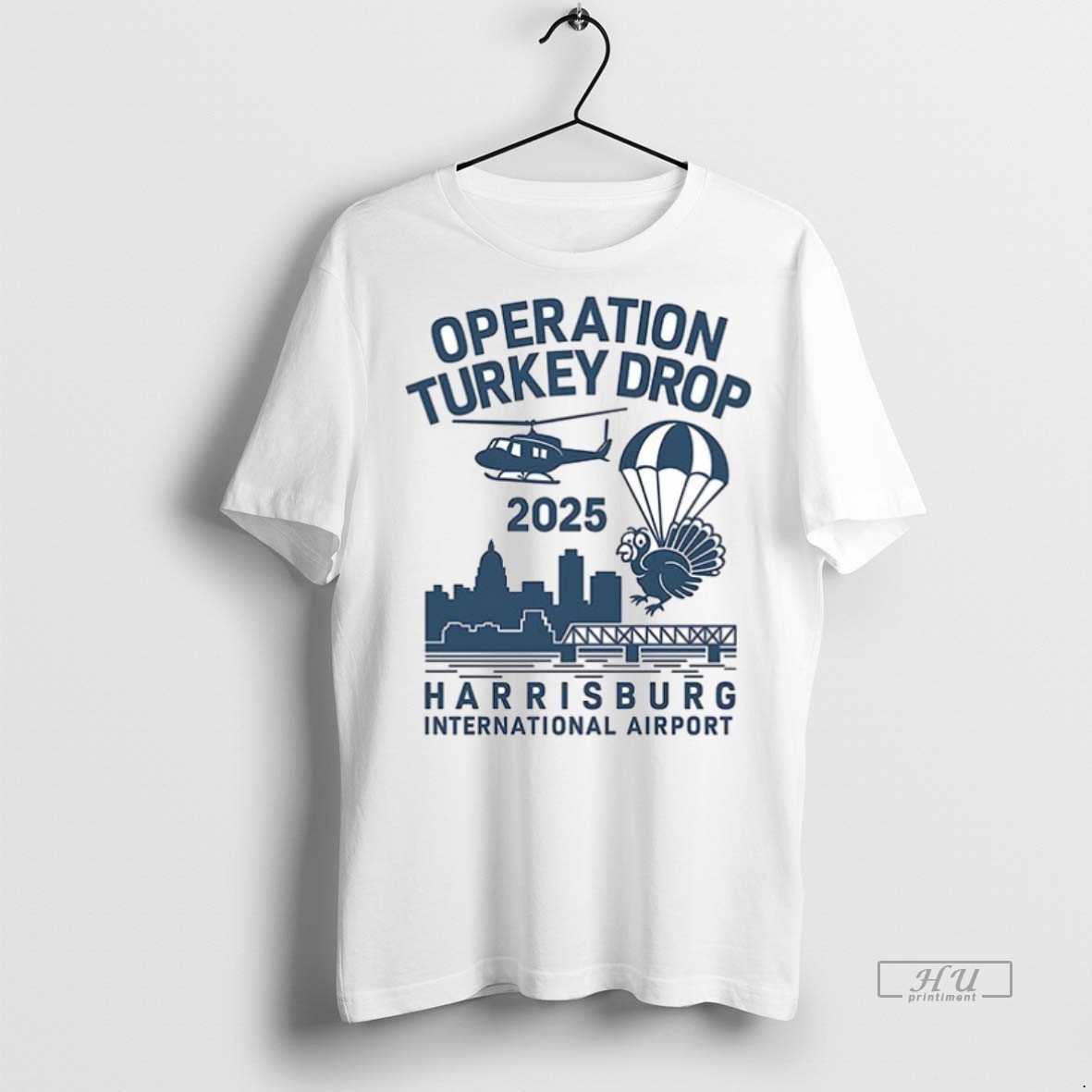 Viral Operation Turkey Drop 2025 Harrisburg International Airport Ceramic Ceramic And Classic Dad Cap Tee Shirt Sweater Hoodie