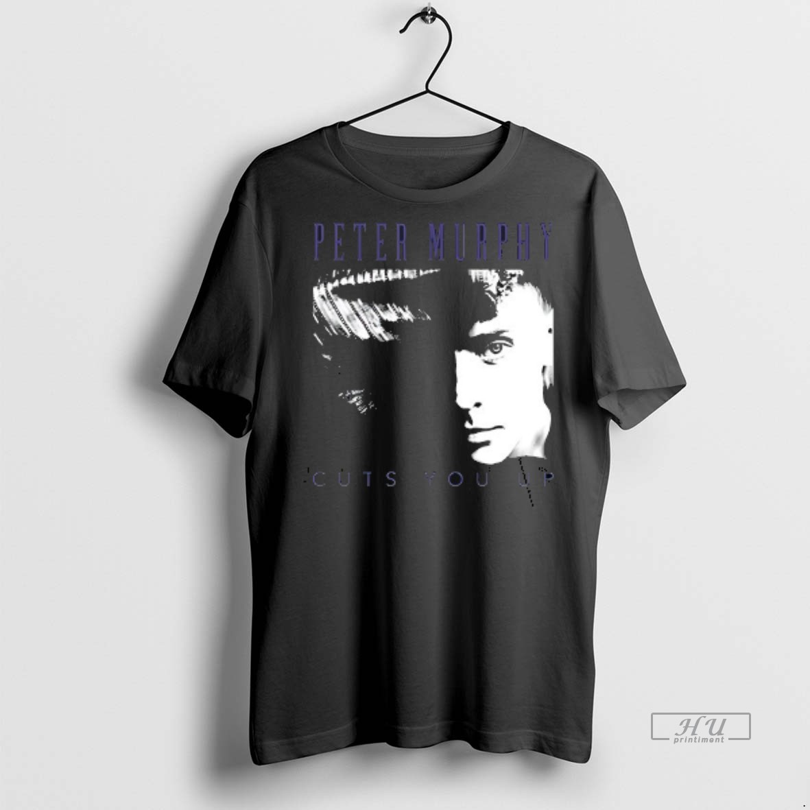 Viral Peter Murphy Cuts You Up Vintage Photo Silhouette Double Sided Tee Shirt Sweater Hoodie
