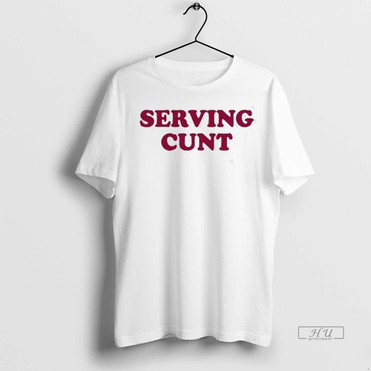 Viral Serving Cunt Tee Shirt Sweater Hoodie