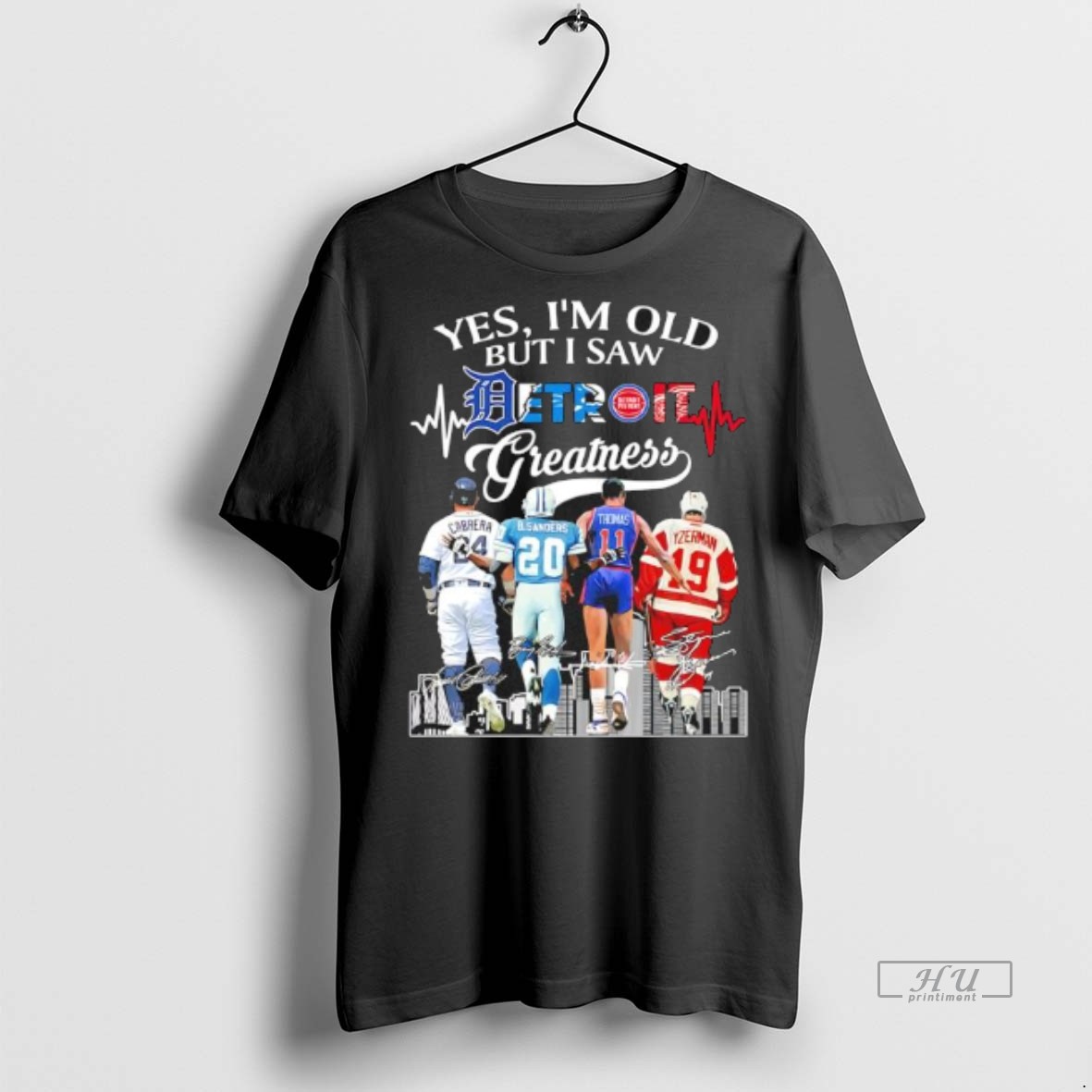 Viral Yes Im Old But I Saw Greatness Detroit Sports Legends Skyline Tee Shirt Sweater Hoodie 1