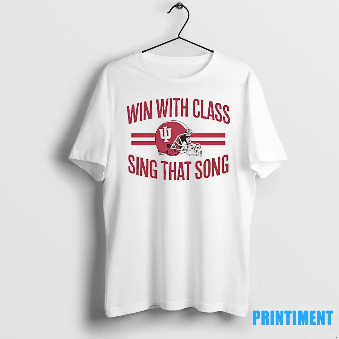Win With Class Sing That Song Indiana Hoosiers Football Tshirts Sweater Hoodie