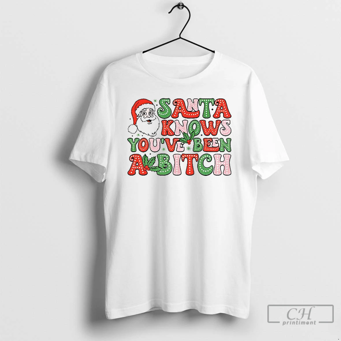 Classic Santa Claus Santa Knows Youve Been A Bitch Merry Christmas T Shirts Sweater Hoodie