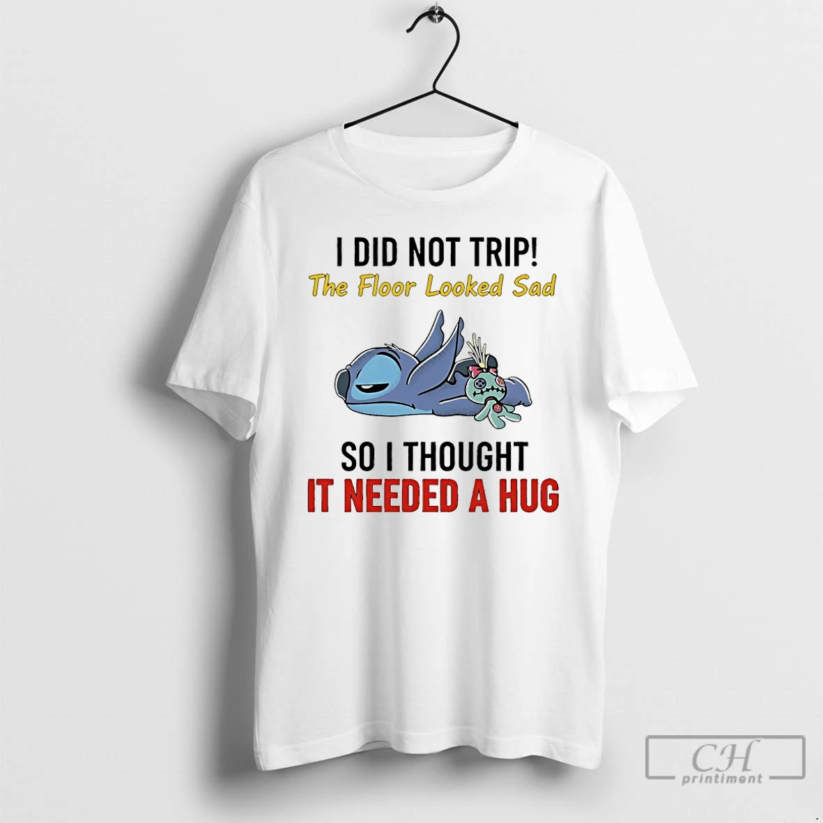 Classic Stitch And Scrump I Did Not Trip The Floor Looked Sad So I Thought It Needed A Hug T Shirts Sweater Hoodie