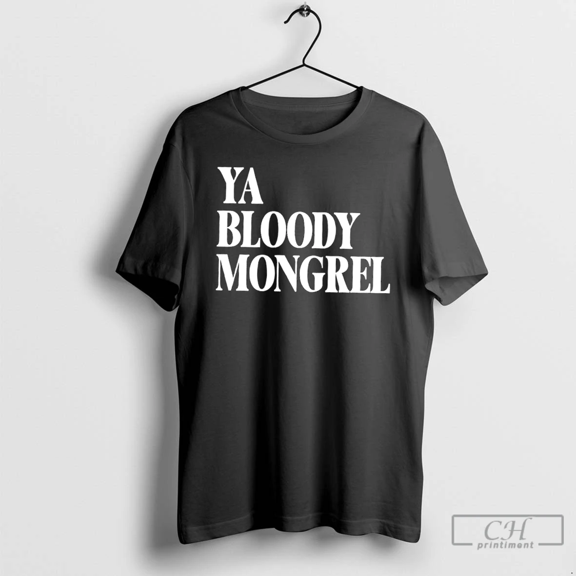 Classic Ya Bloody Mongrel T Shirts Sweater Hoodie
