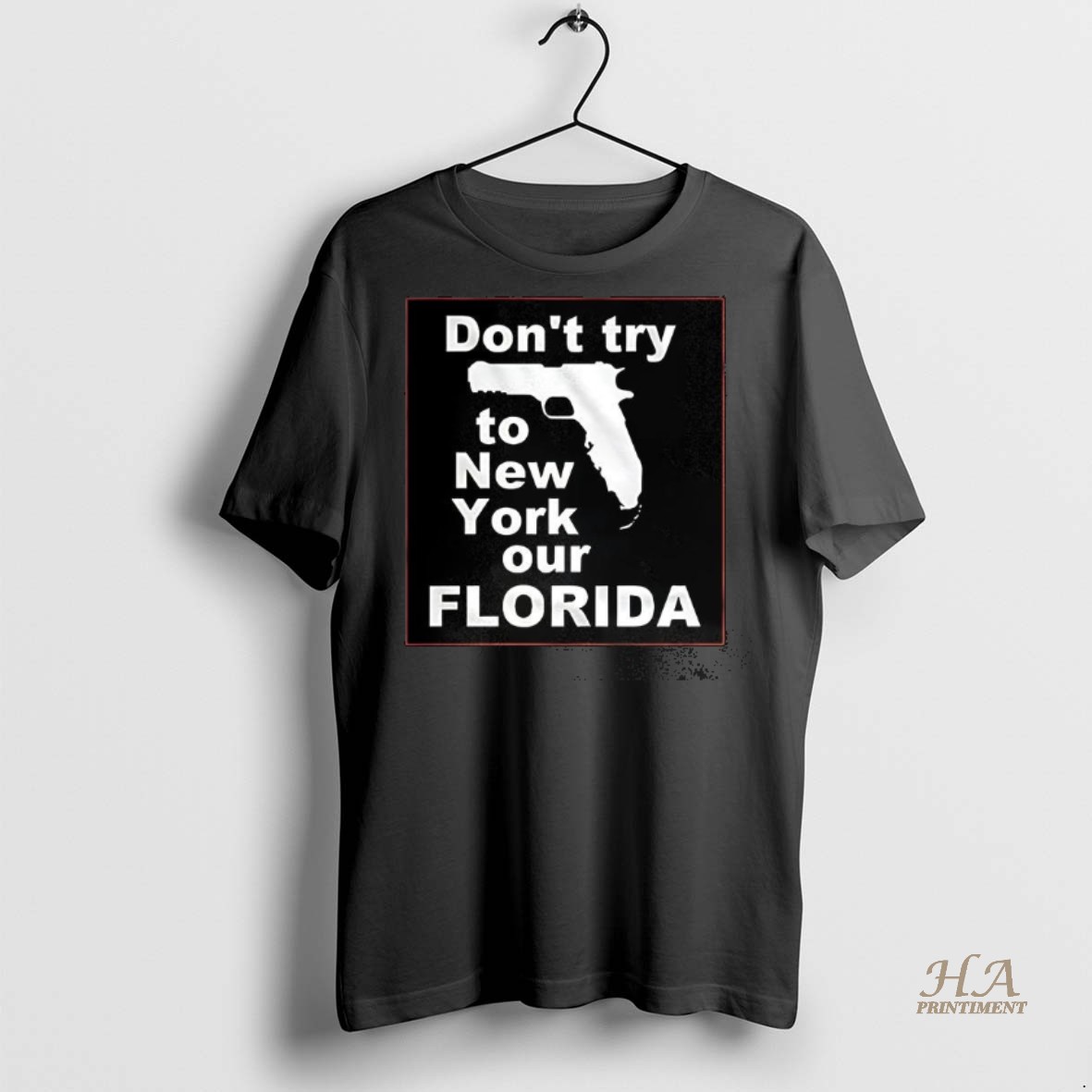 Official Dont Try To New York Or Florida Gun Shirt Hoodie
