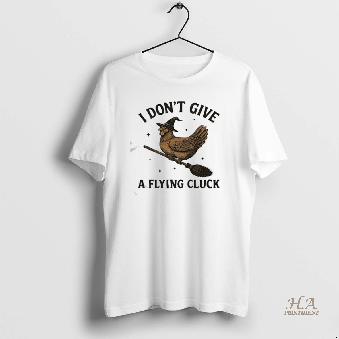 Official I Dont Give A Flying Cluck T Shirt