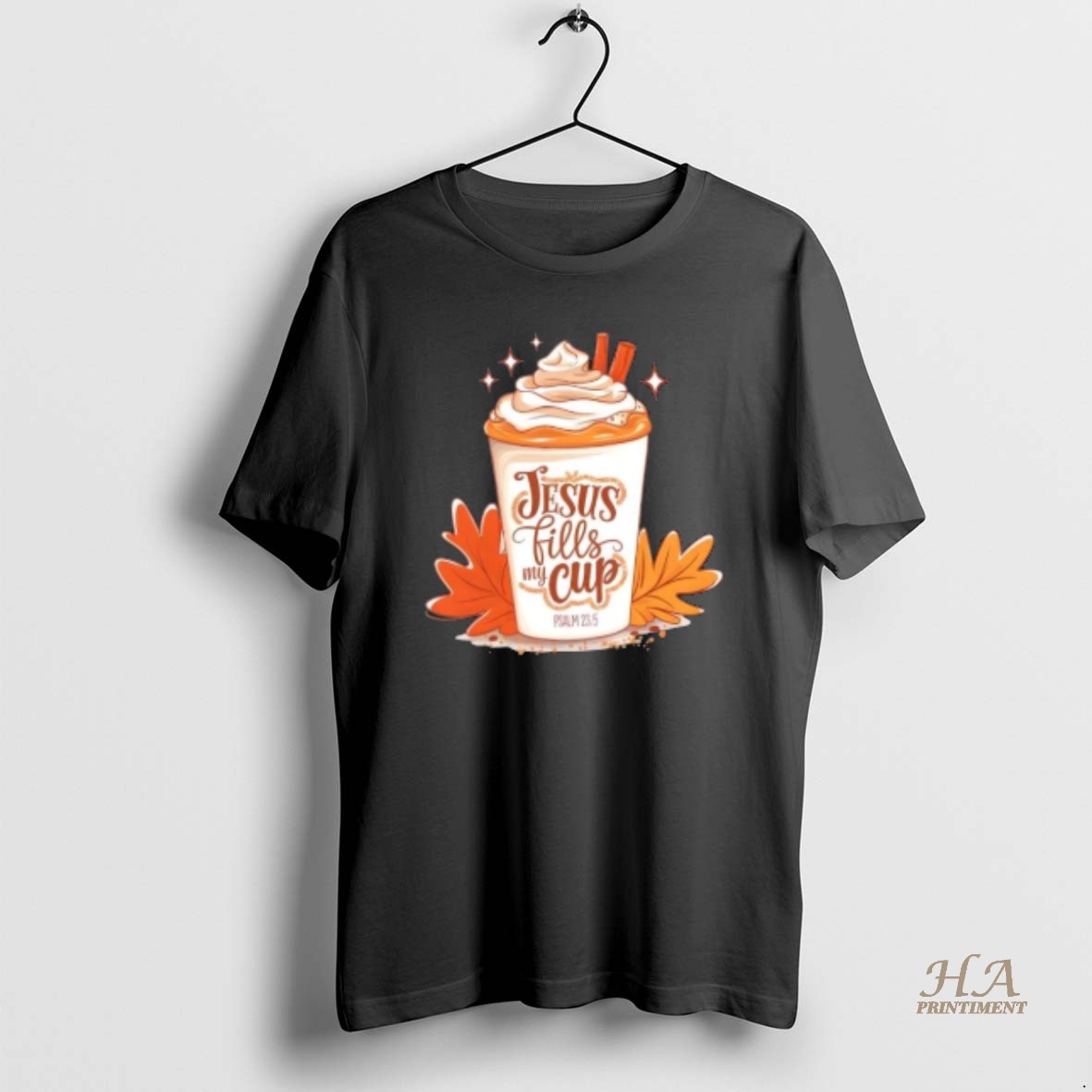 Official Jesus Fills My Cup Autumn Christian T Shirt
