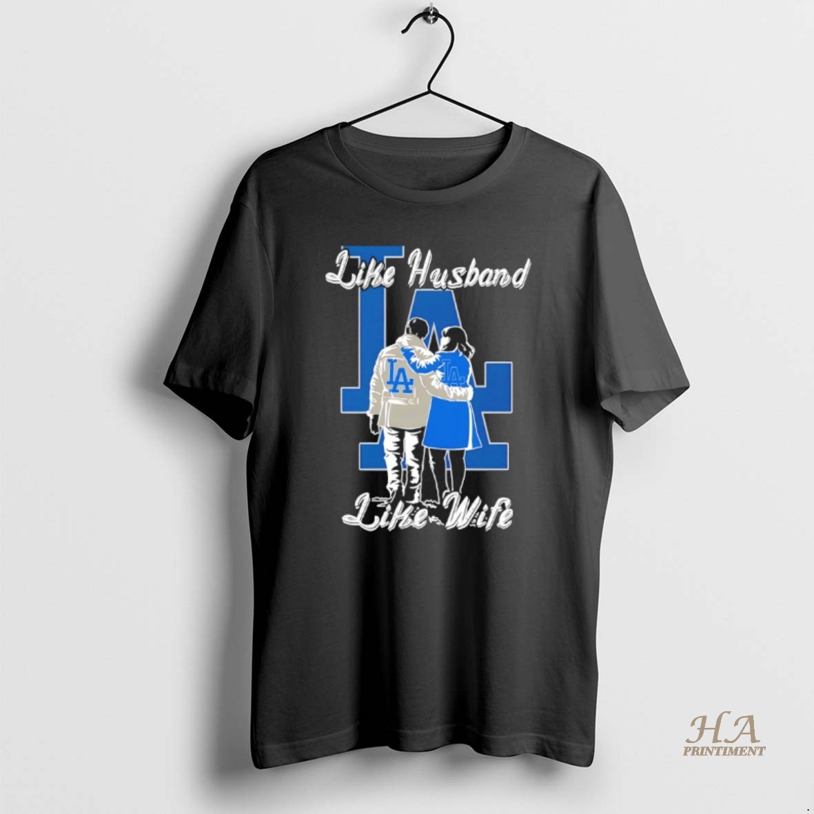 Official Like Husband Like Wife Like Los Angeles Dodgers T Shirt