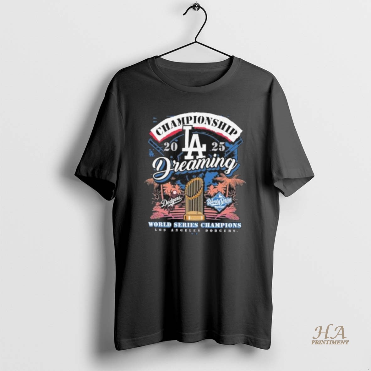 Official Los Angeles Dodgers Dreaming World Series Champions 2025 Shirt