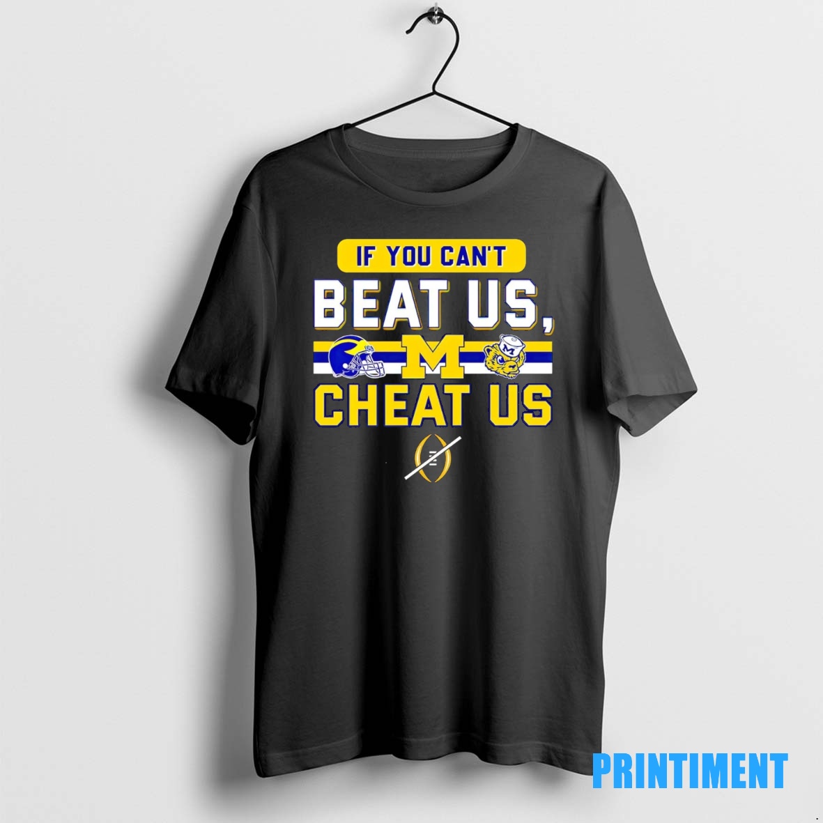Official Michigan Wolverines If You Cant Beat Us Cheat Us Tee Sweater Hoodie