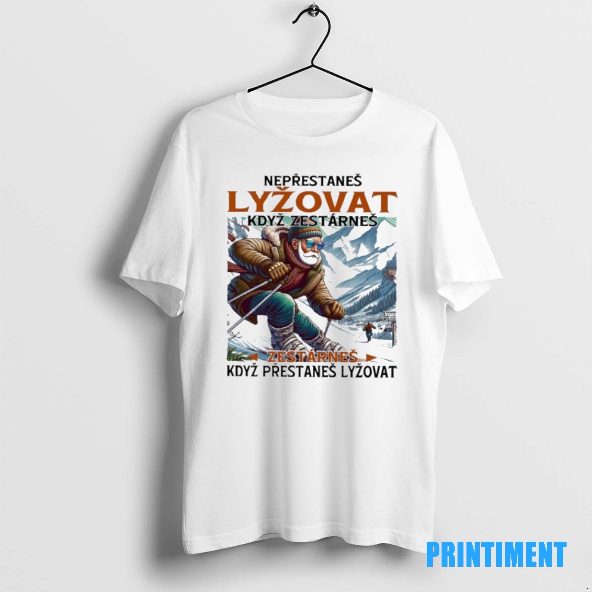 Official Neprestanes Lyzovat Kdyz Zestarnes Zestarnes Kdyz Prestanes Lyzovat Tee Sweater Hoodie