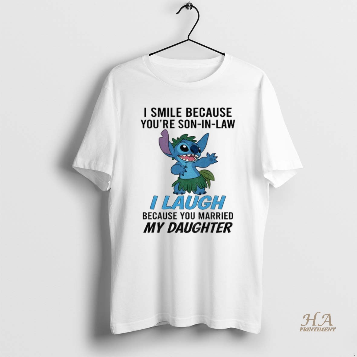 Official Stitch I Smile Because Youre Son In Law I Laugh Because You Married My Daughter Shirt