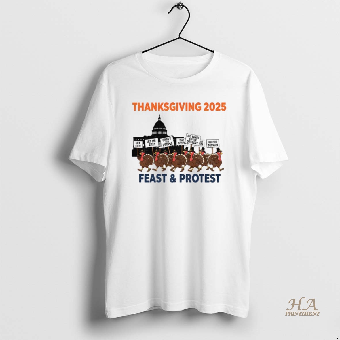 Official Thanksgiving 2025 Feast And Protest Shirt
