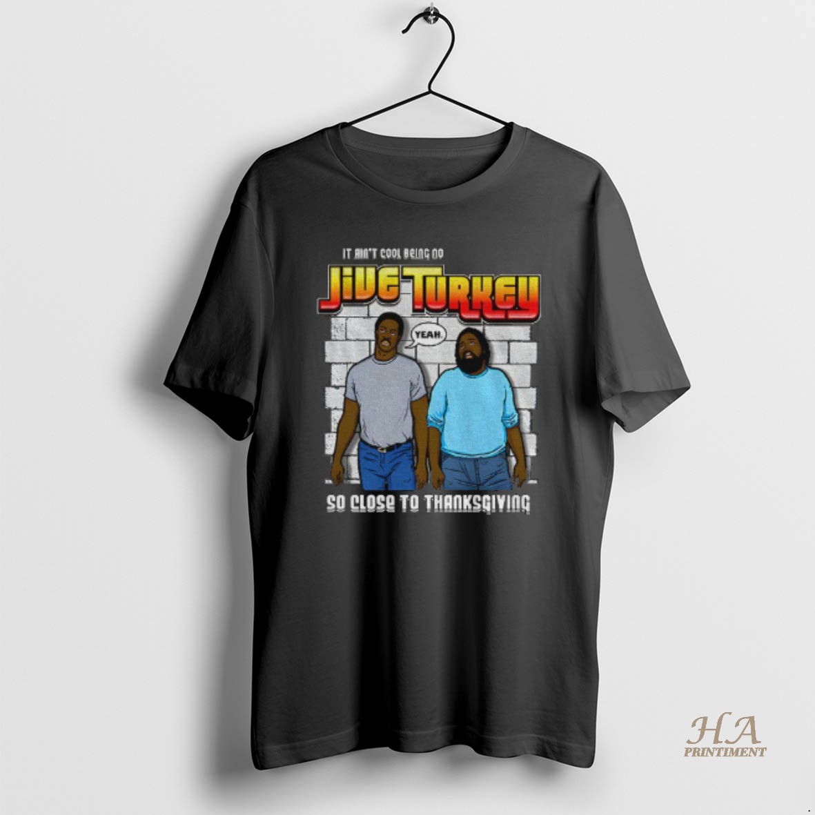 Official Thanksgiving It Aint Cool Being No Jive Turkey Shirt