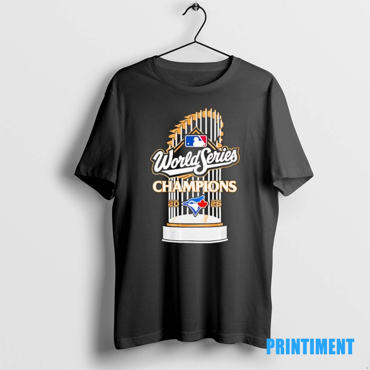 Official Toronto Blue Jays 2025 Champions Mlb World Series Winner Trophy Tee Sweater Hoodie