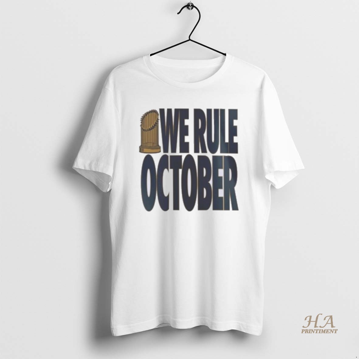 Official We Rule October La Dodgers World Series Champions Shirt