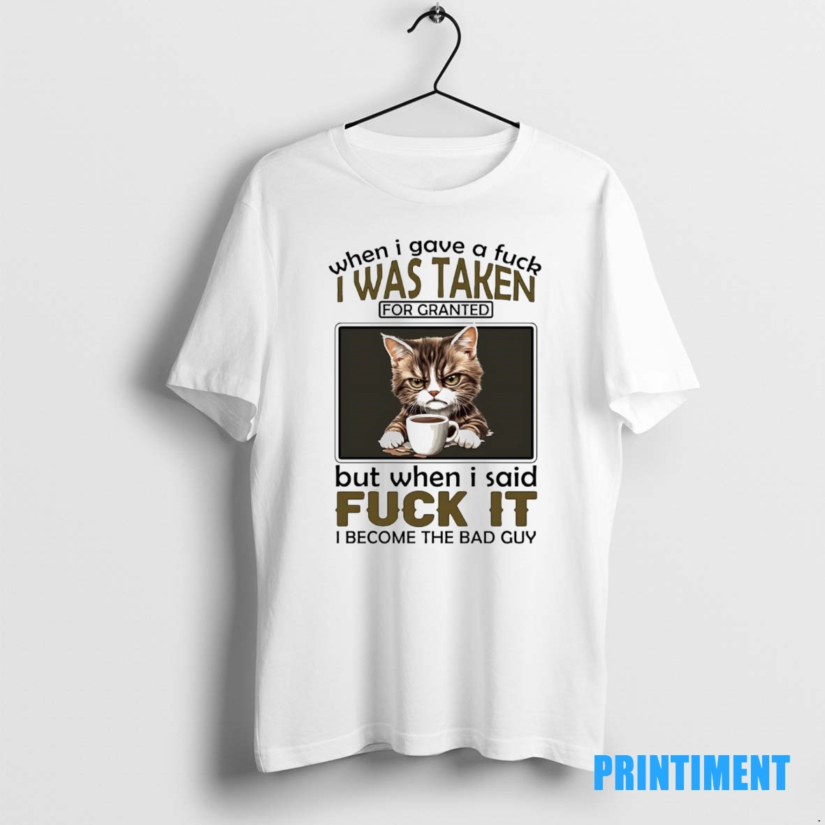 Official When I Gave A Fuck Was Taken For Granted When Said Fuck It I Become Bad Guy Tee Sweater Hoodie